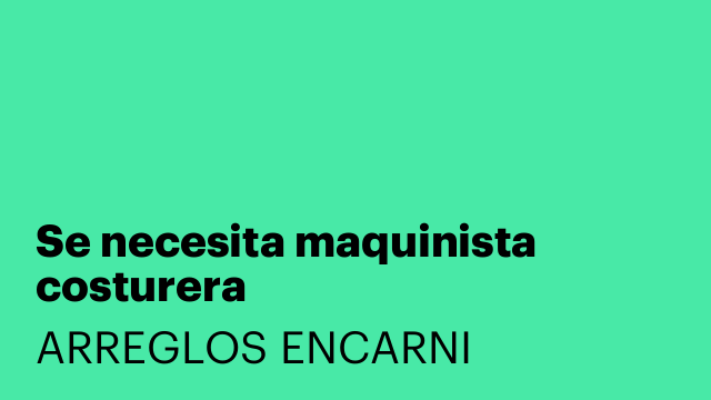 Se necesita maquinista costurera