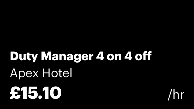 Duty Manager 4 on 4 off