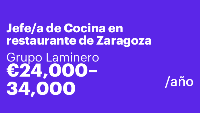 Jefe/a de Cocina en restaurante de Zaragoza