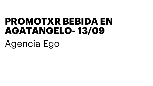 PROMOTXR BEBIDA EN AGATANGELO- 13/09