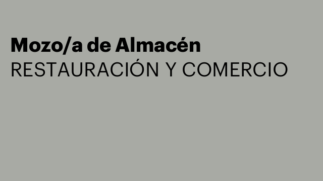 Mozo/a de Almacén