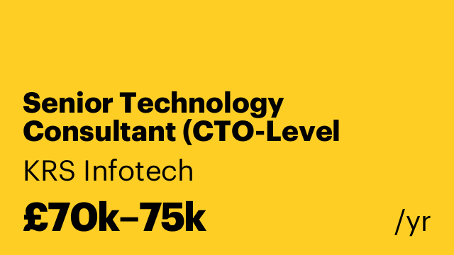 Senior Technology Consultant (CTO-Level Advisory)