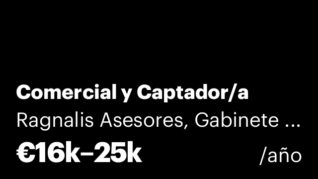 Comercial y Captador/a