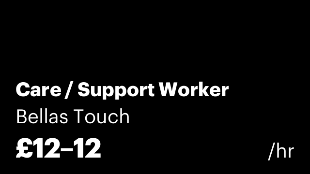 Care / Support Worker