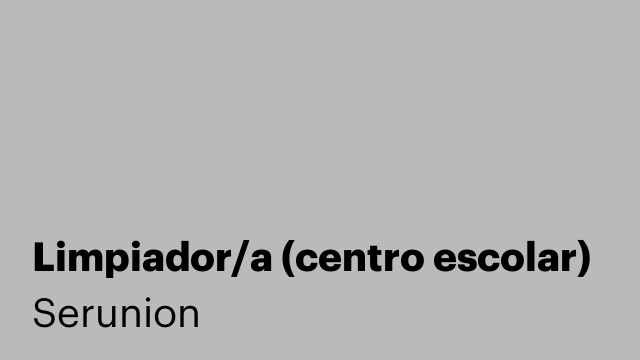 Limpiador/a (centro escolar)