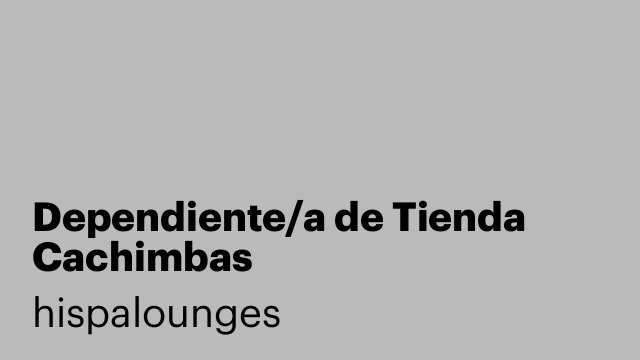 Dependiente/a de Tienda Cachimbas