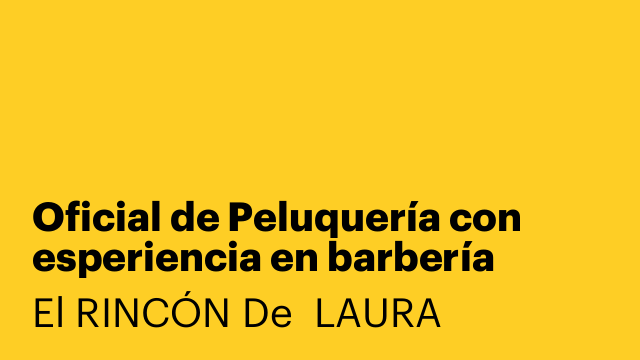 Oficial de Peluquería con esperiencia en barbería