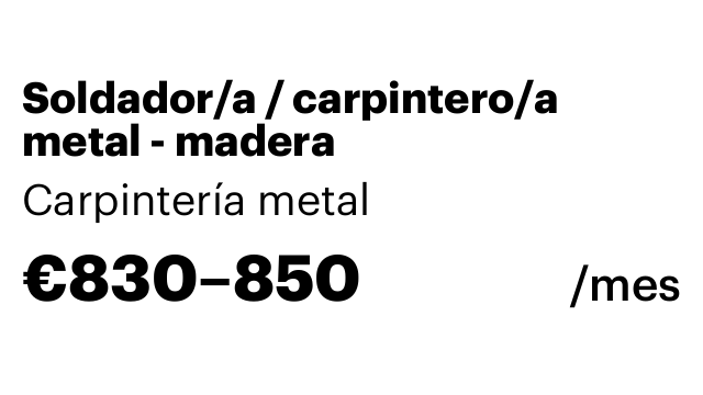 Soldador/a / carpintero/a metal - madera