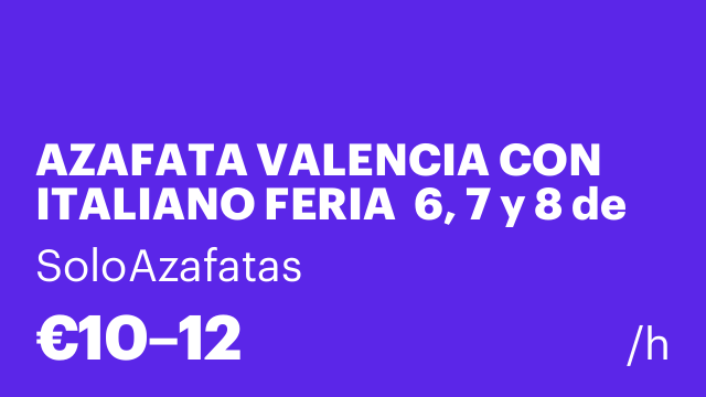 AZAFATA VALENCIA CON ITALIANO FERIA  6, 7 y 8 de octubre.