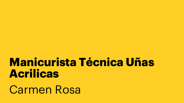 Manicurista Técnica Uñas Acrilicas