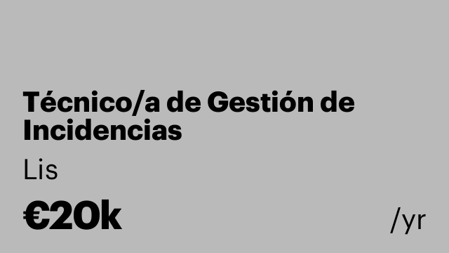 Técnico/a de Gestión de Incidencias
