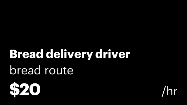 Bread delivery driver