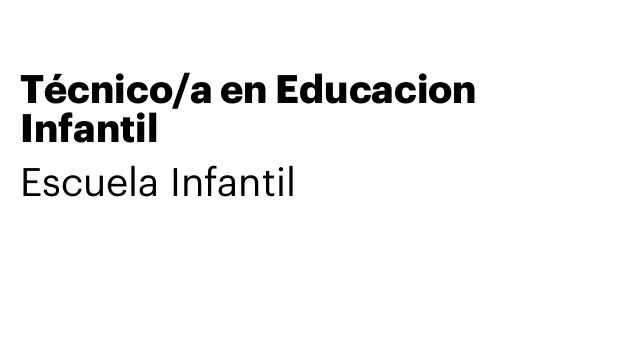 Técnico/a en Educacion Infantil