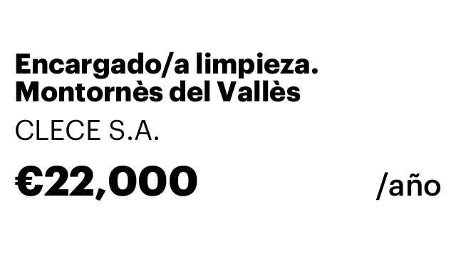 Encargado/a limpieza. Montornès del Vallès