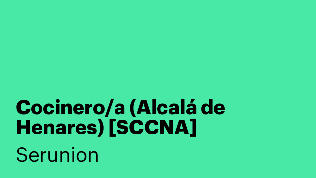 Cocinero/a (Alcalá de Henares) [SCCNA]