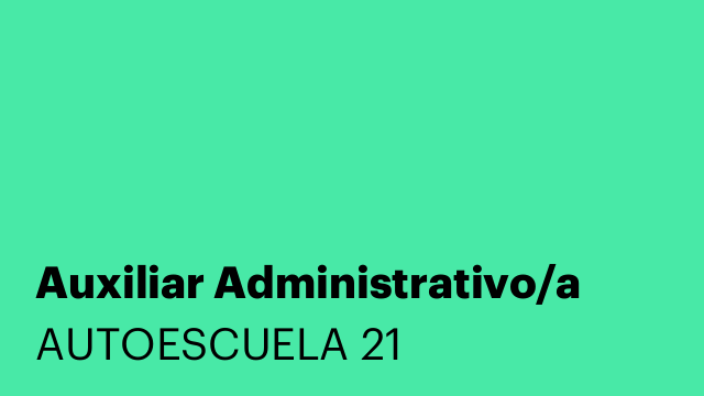 Auxiliar Administrativo/a