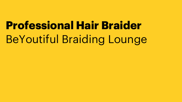 Professional Hair Braider