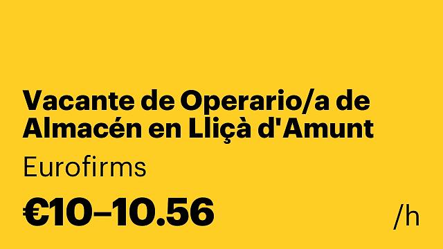 Vacante de Operario/a de Almacén en Lliçà d'Amunt