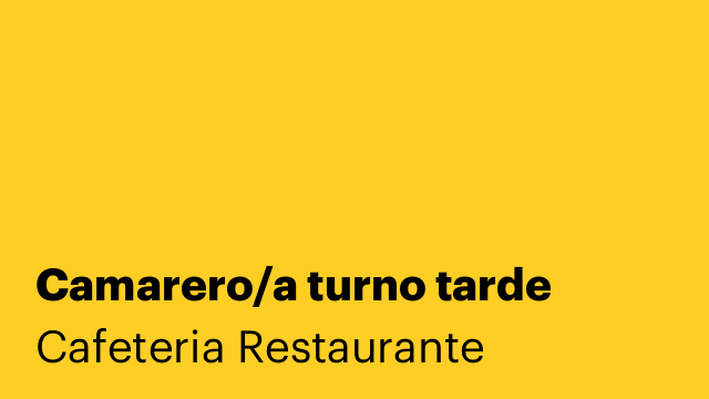 Camarero/a turno tarde