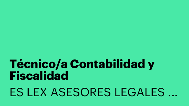 Técnico/a Contabilidad y Fiscalidad