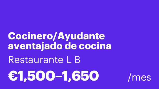 Cocinero/Ayudante aventajado de cocina