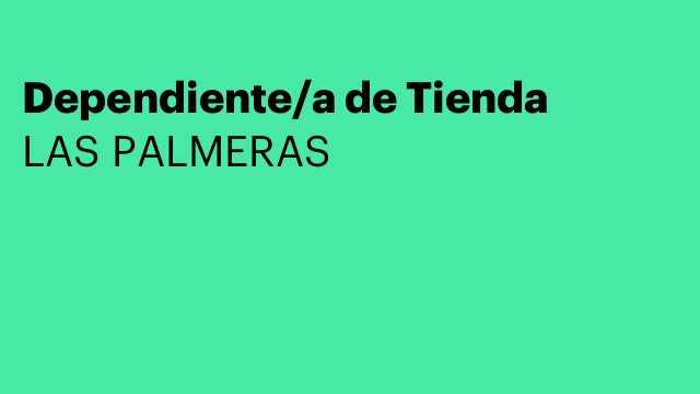 Dependiente/a de Tienda