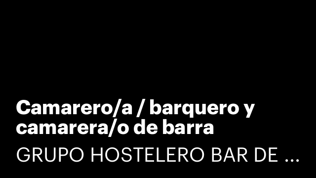Camarero/a / barquero y camarera/o de barra