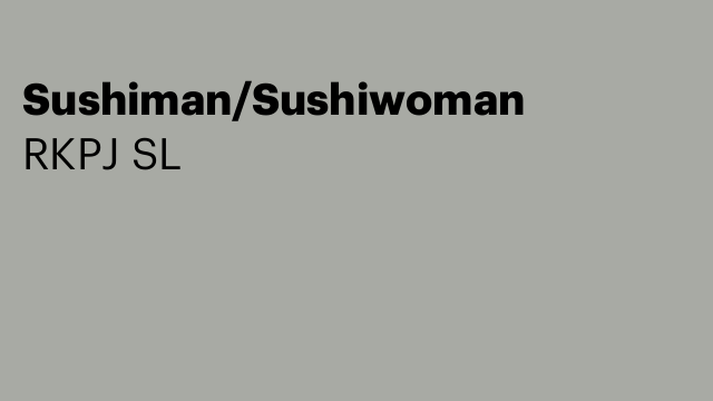 Sushiman/Sushiwoman
