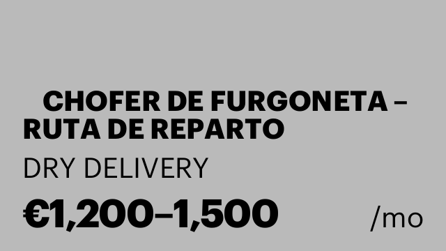 🚐 CHOFER DE FURGONETA – RUTA DE REPARTO