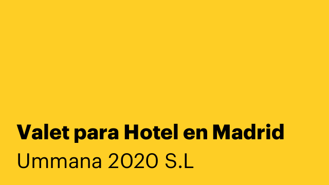 Valet para Hotel en Madrid