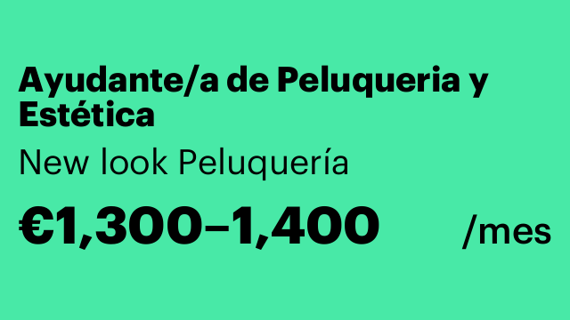 Ayudante/a de Peluqueria y Estética