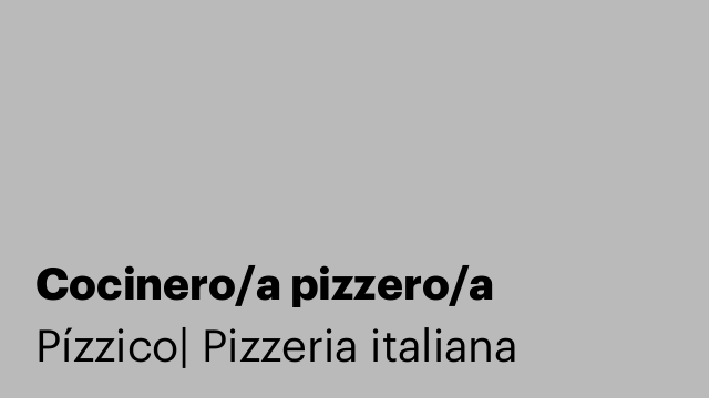 Cocinero/a pizzero/a