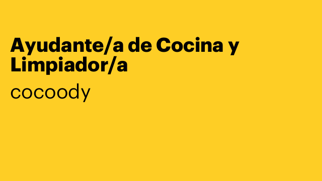 Ayudante/a de Cocina y Limpiador/a
