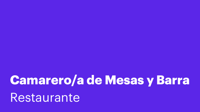 Camarero/a de Mesas y Barra