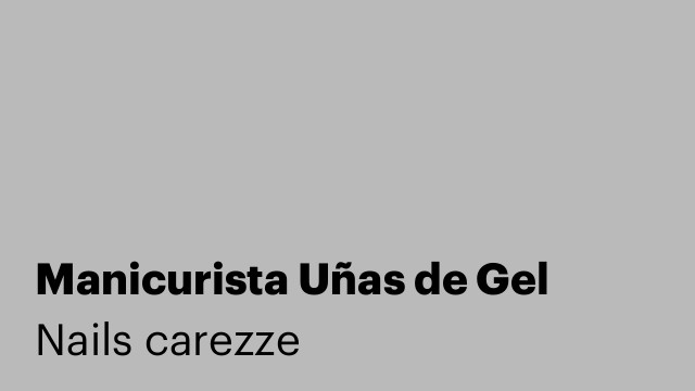 Manicurista Uñas de Gel