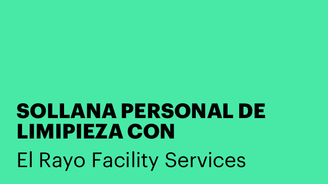 SOLLANA PERSONAL DE LIMIPIEZA CON EXPERIENCIA