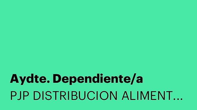 Aydte. Dependiente/a