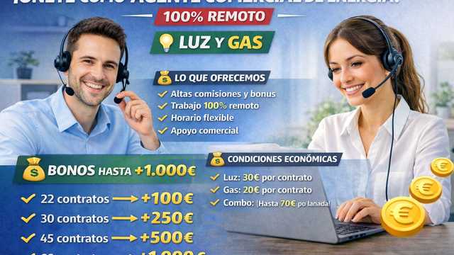 ÚNETE COMO AGENTE COMERCIAL DE ENERGÍA – 100% REMOTO
