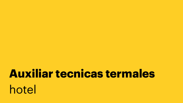 Auxiliar tecnicas termales