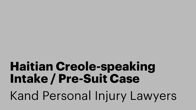 Haitian Creole-speaking Intake / Pre-Suit Case Manager