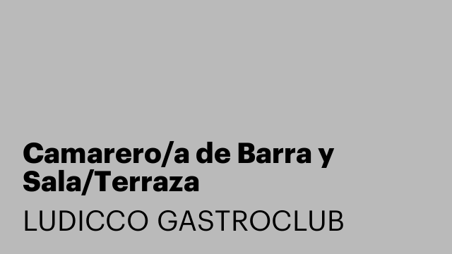 Camarero/a de Barra y Sala/Terraza