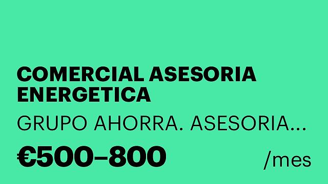 COMERCIAL ASESORIA ENERGETICA