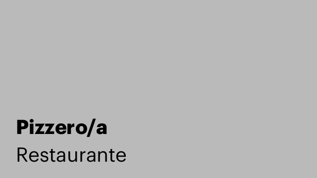 Pizzero/a