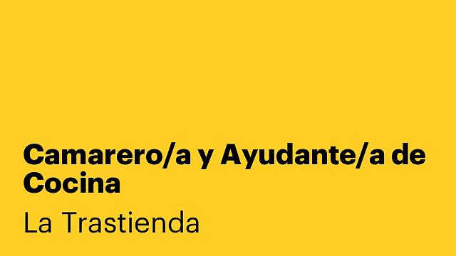 Camarero/a y Ayudante/a de Cocina