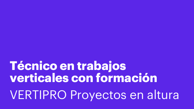 Técnico en trabajos verticales con formación oficial homologada