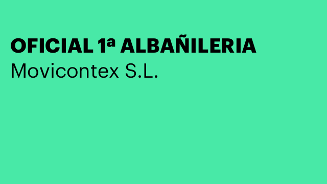 OFICIAL 1ª ALBAÑILERIA