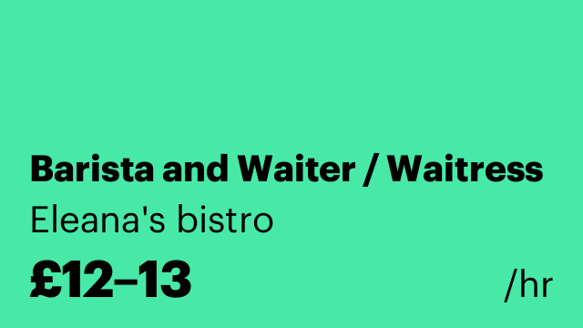 Barista and Waiter / Waitress
