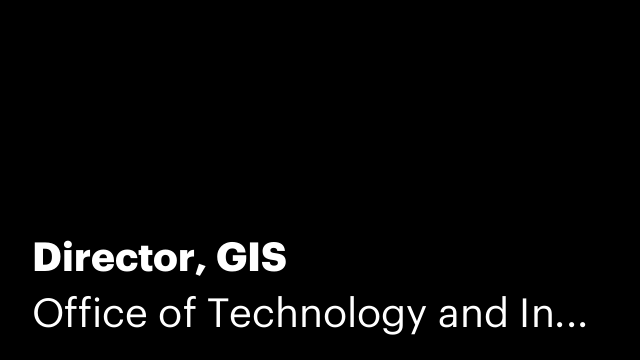 Director, GIS