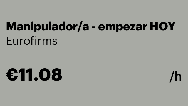 Manipulador/a - empezar HOY
