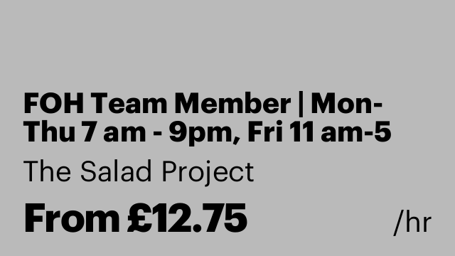 FOH Team Member | Mon- Thu 7 am - 9pm, Fri 11 am-5 pm